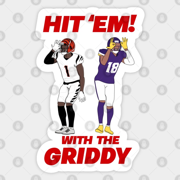 hit em with griddy Sticker by rsclvisual